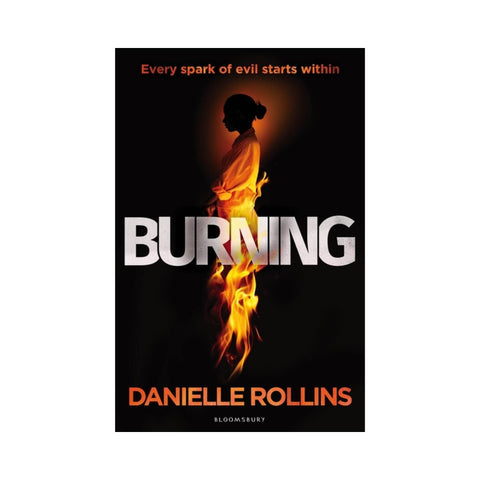 Burning By Danielle Rollins