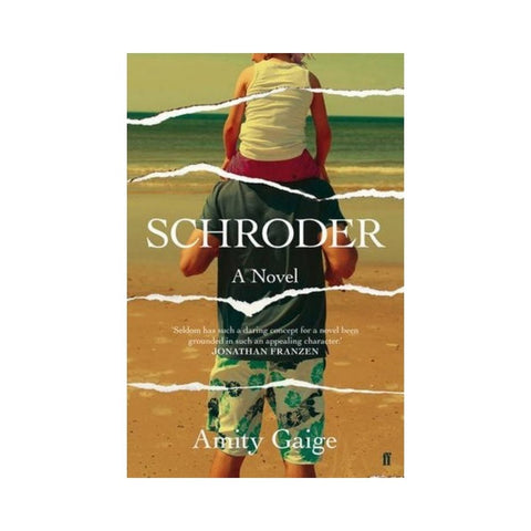 Schroder By Amity Gaige