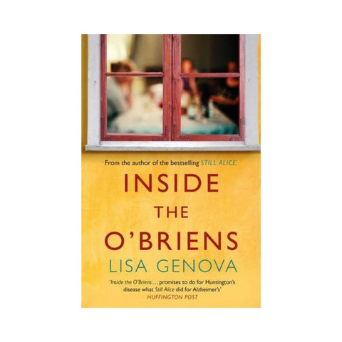 Inside the O'Briens By Lisa Genova