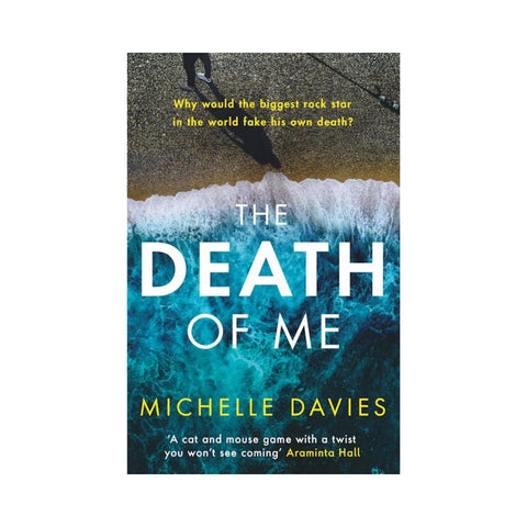 The Death of Me By Michelle Davies