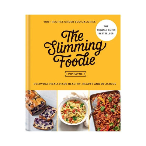 The Slimming Foodie By Pip Payne