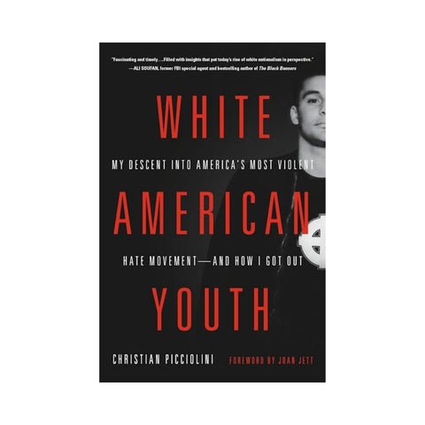 White American Youth By Christian Picciolini
