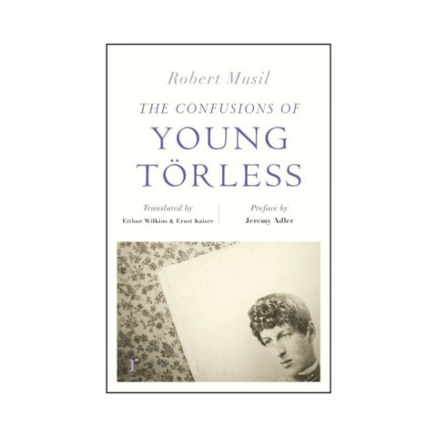 The Confusions of Young Torless By Robert Musil