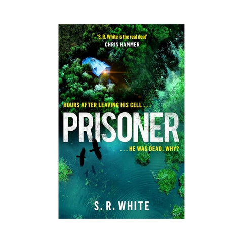 Prisoner By S. R. White