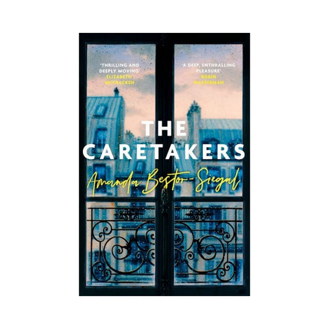 The Caretakers By Amanda Bestor-Siegal