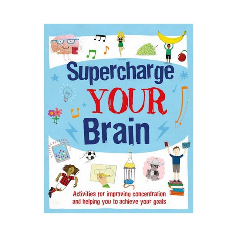 Supercharge Your Brain By Alice Harman