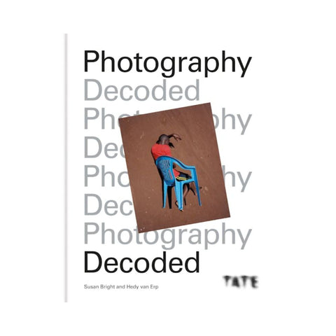 Tate: Photography Decoded