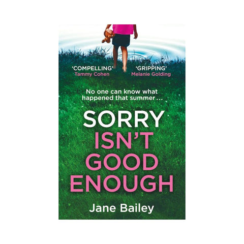 Sorry Isn't Good Enough