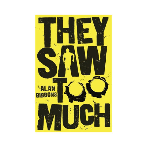 They Saw Too Much