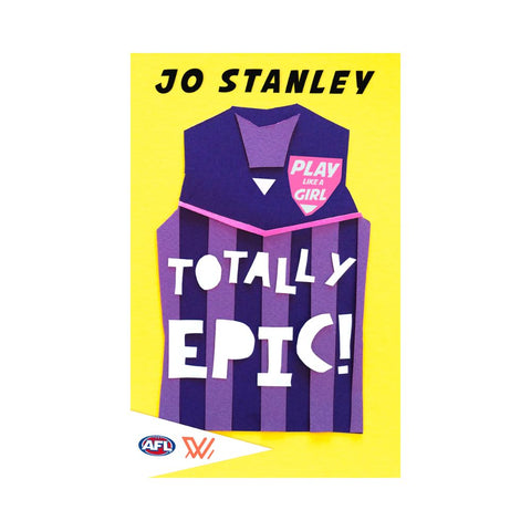 Totally Epic! By Jo Stanley