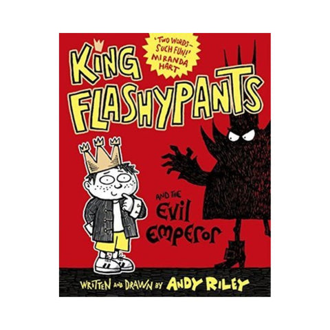 King Flashypants and the Evil Emperor