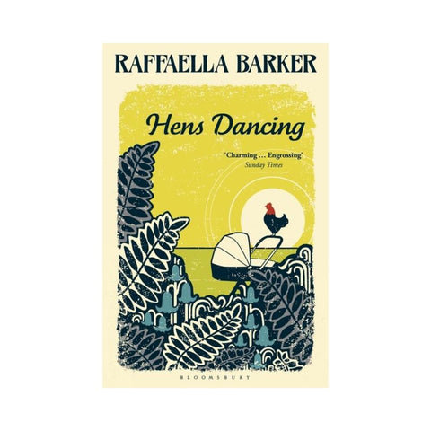 Hens Dancing - By Raffaella Barker