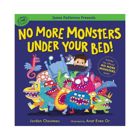 No More Monsters Under Your Bed! 