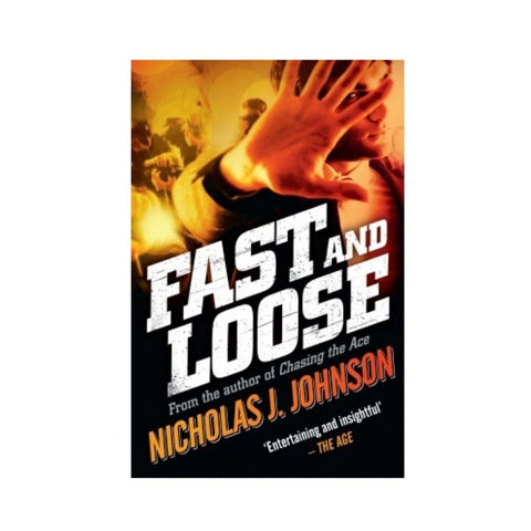 Fast and Loose By Nicholas J. Johnson