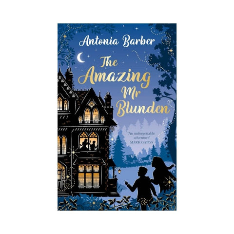 The Amazing Mr Blunden by Antonia Barber