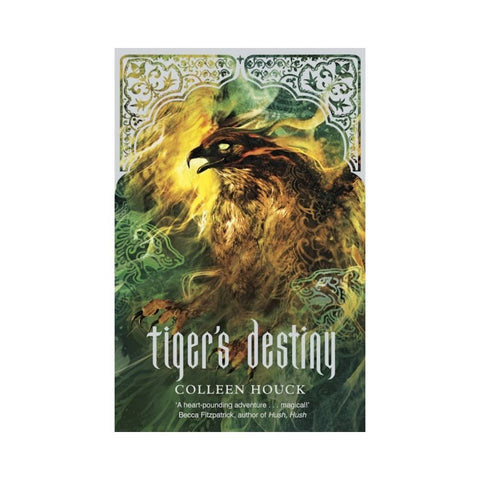 Tiger's Destiny by Colleen Houck
