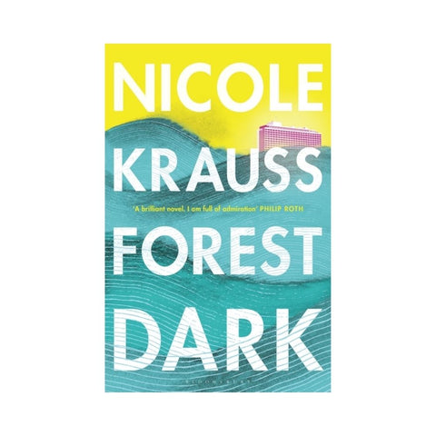 Forest Dark By Nicole Krauss