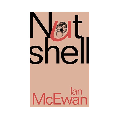 Nut Shell By Ian McEwan