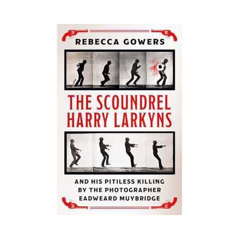 The Scoundrel Harry Larkyns