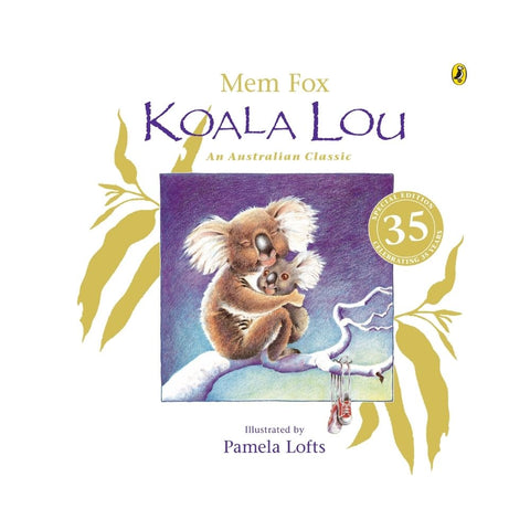 Koala Lou by Mem Fox 