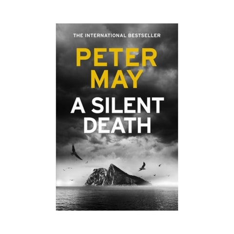 A Silent Death by Peter May