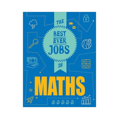 The Best Ever Jobs in Maths