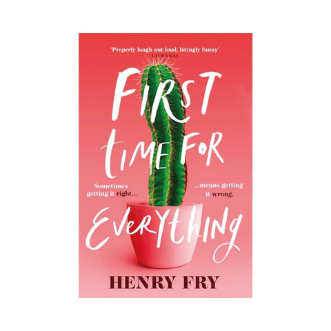 First Time for Everything by Henry Fry