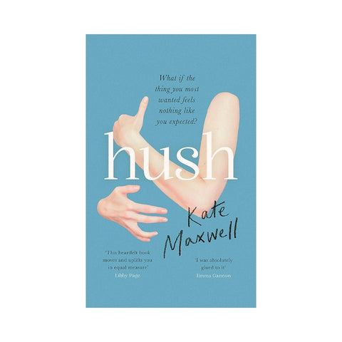 Hush by Kate Maxwell