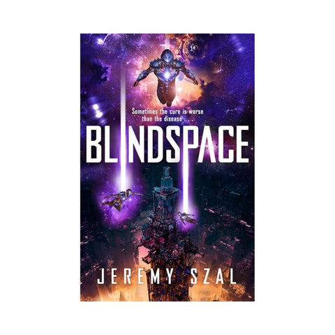 Blindspace by Jeremy Szal