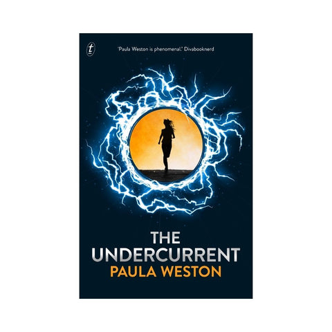 The Undercurrent by Paula Weston