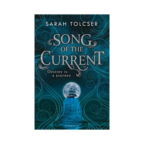 Song Of The Current By Sarah Tolcser