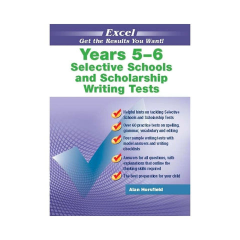  Excel Selective Schools and Scholarship Writing Tests Years 5-6