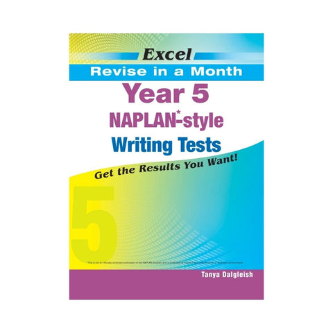 Excel Revise in a Month Year 5 NAPLAN*-style Writing Tests