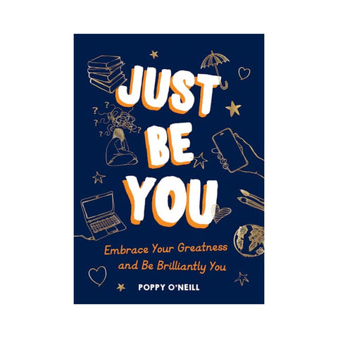 Just Be You