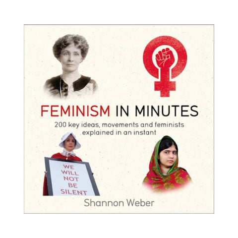 Feminism in Minutes