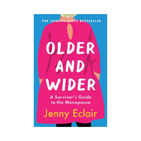 Older and Wider 