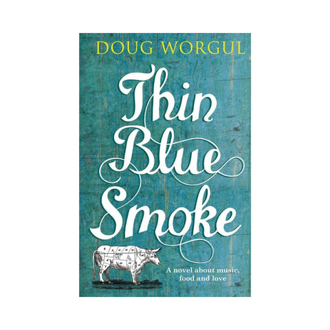 Thin Blue Smoke by Doug Worgul