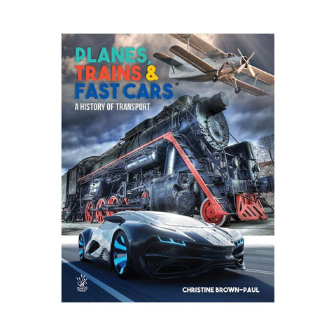 Planes Trains and Fast Cars -By Christine Brown-Paul