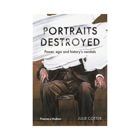 Portraits Destroyed
