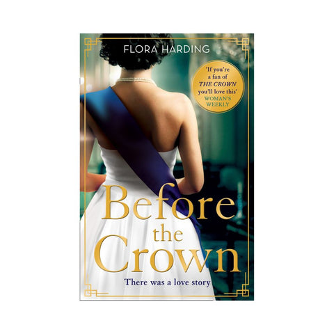 Before the Crown by Flora Harding