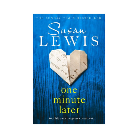 One Minute Later by Susan Lewis