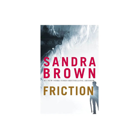Friction by Sandra Brown