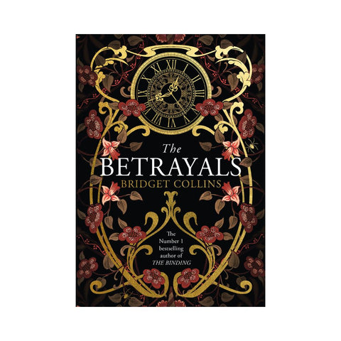 The Betrayals - By Bridget Collins