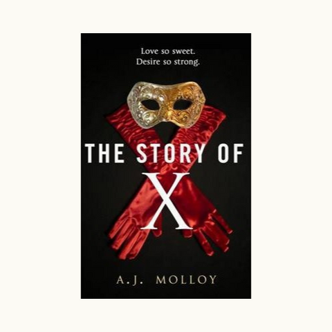 A.J Molloy - The Story of X