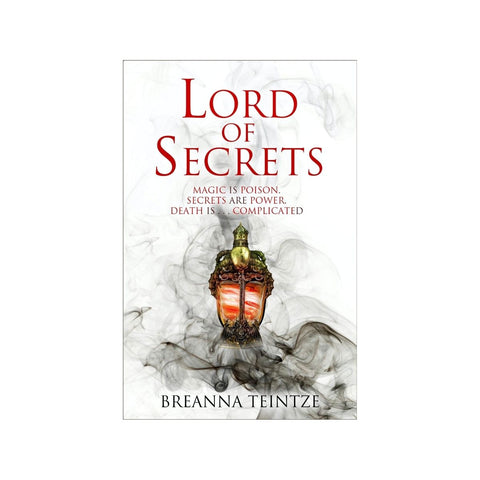 Lord Of Secrets by Breanna Teintze
