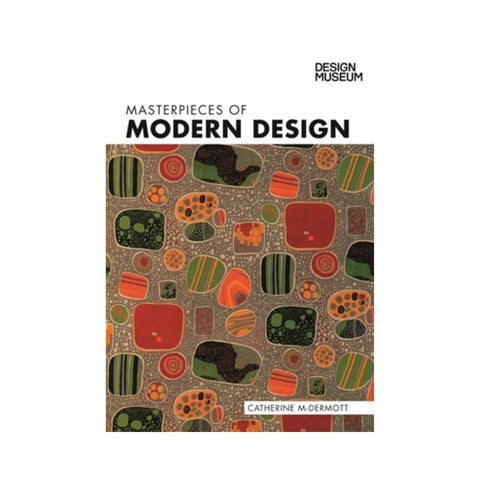 Masterpieces Of Modern Design