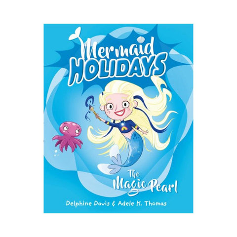 Mermaid Holidays The Magic Pearl by Delphine Davis & Adele K. Thomas-Penquin-booksrusandmore