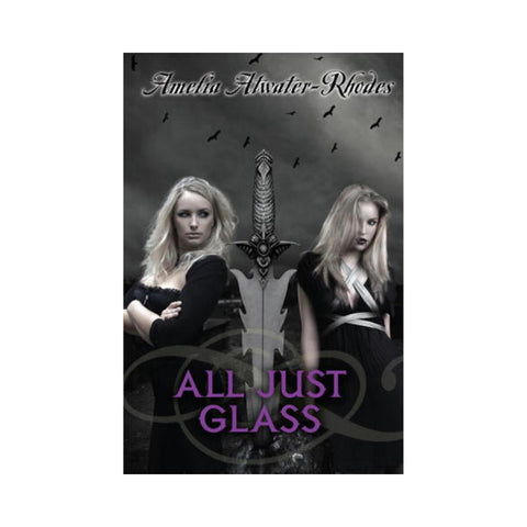 All Just Glass by Amelia Atwater-Rhodes-Penquin-booksrusandmore