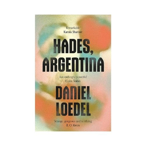 Hades, Argentina - By Daniel Loedel