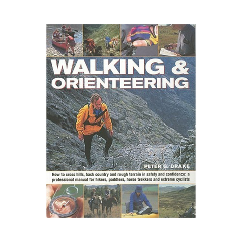 Walking and Orienteering by Peter G. Drake-Clifford Remainders-booksrusandmore